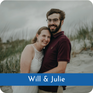 Will & Julie